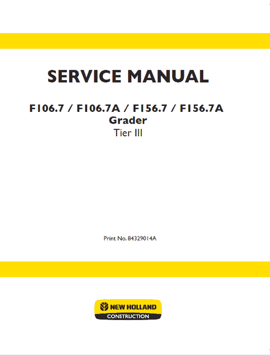 New Holland F106.7 and F156.7 Grader Manual Workshop Guide