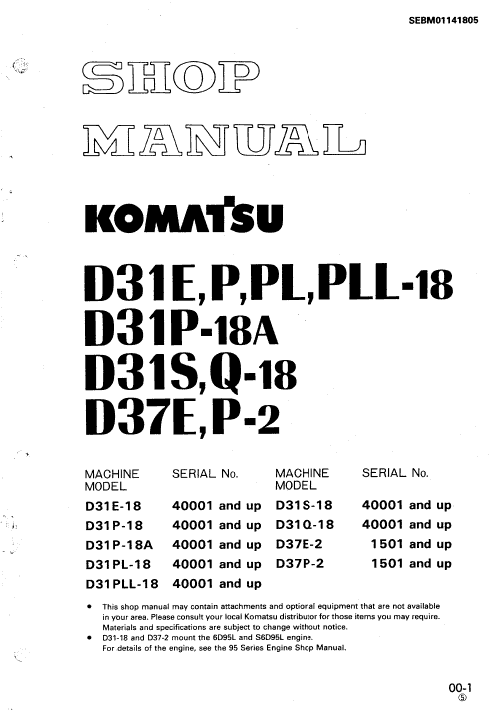 Komatsu D31P-18A, D31S-18, D31Q-18, D37E-2, D37P-2 Dozer Manual Workshop Guide