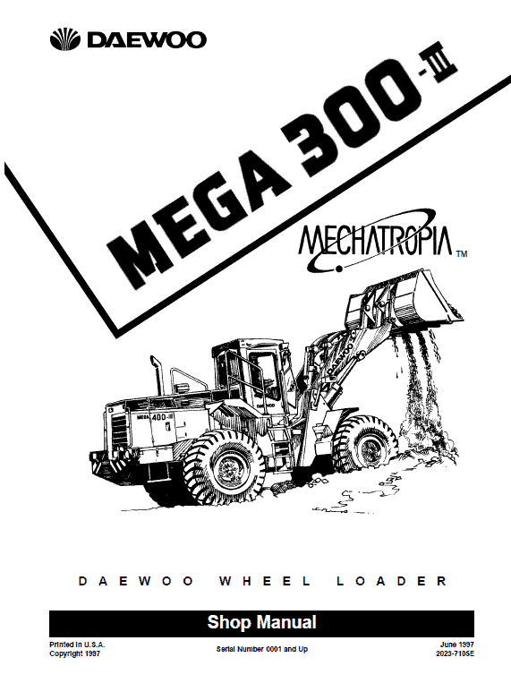 Daewoo Mega M300-III Wheel Loader Service Manual Workshop Guide