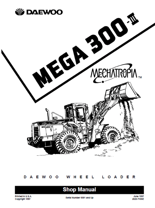 Daewoo Mega M300-III Wheel Loader Service Manual Workshop Guide