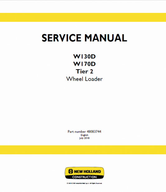 New Holland W130D, W170D Tier 2 Wheel Loader Service Manual Workshop Guide