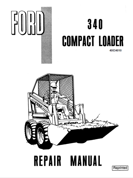 Ford 340 Compact Loader Service Manual Workshop Guide