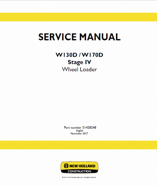 New Holland W130D, W170D Tier 4B Wheel Loader Service Manual Workshop Guide