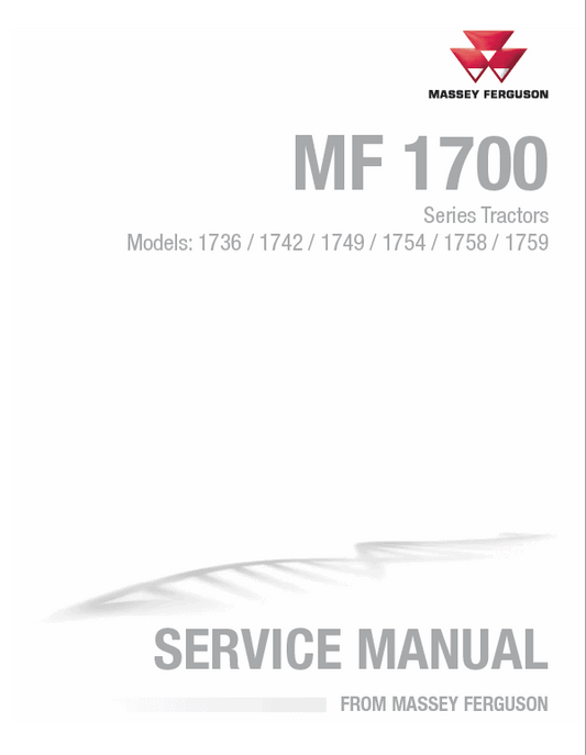 Massey Ferguson 1736, 1742, 1749, 1754, 1758, 1759 Tractor Service Manual Workshop Guide