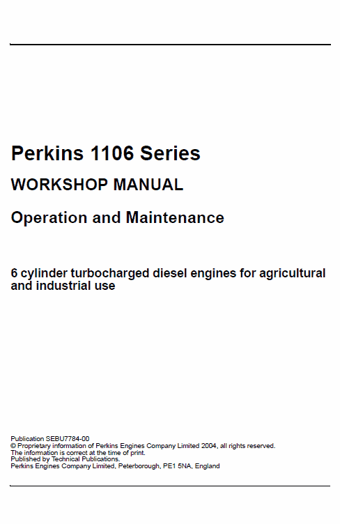 Perkins Engines 1106 Series Workshop Repair Service Manual Workshop Guide