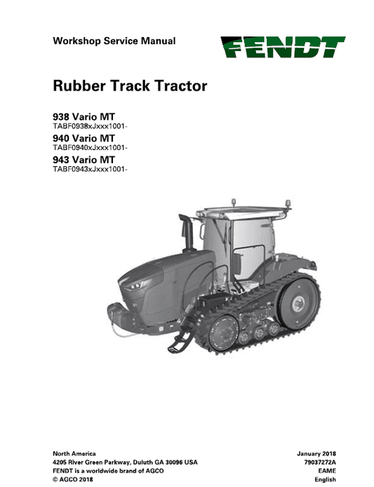 Fendt 938 Vario MT, 940 Vario MT, 943 Vario MT Tractor Service Manual Workshop Guide