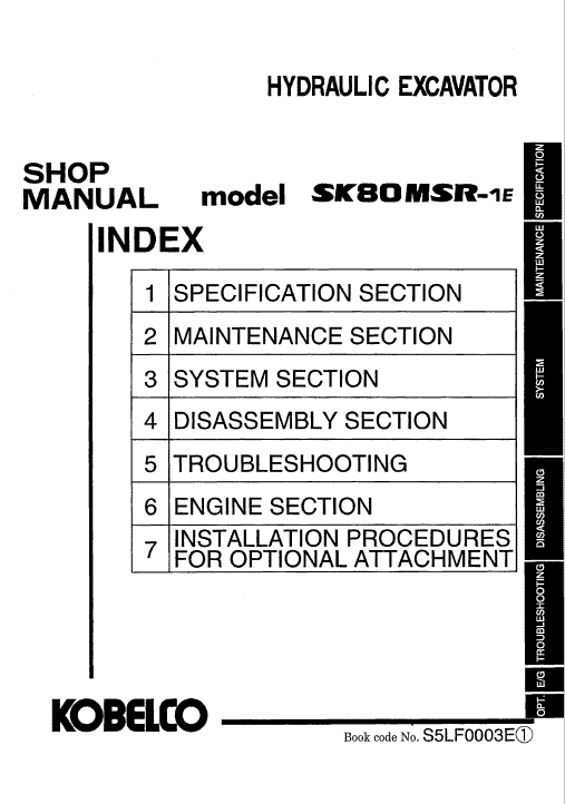 Kobelco SK80MSR-1E and SK80MSR-1ES Excavator Service Manual Workshop Guide