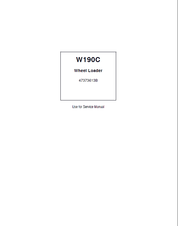 New Holland W190C Wheel Loader Service Manual Workshop Guide