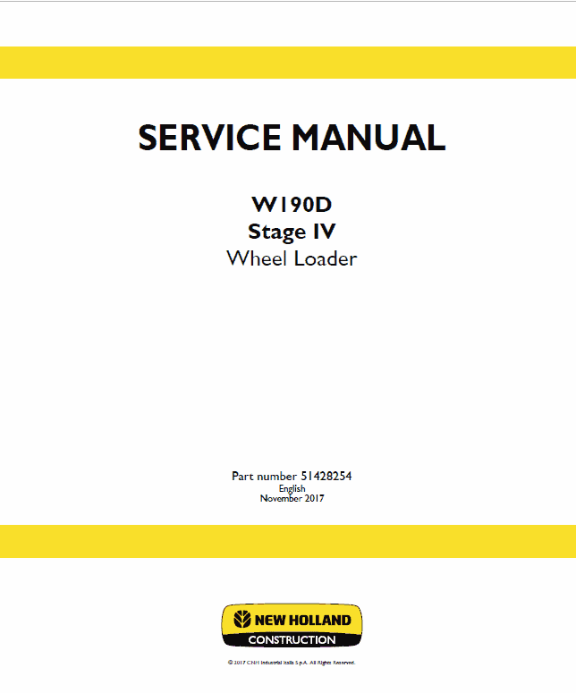 New Holland W190D Tier 4B Wheel Loader Service Manual Workshop Guide