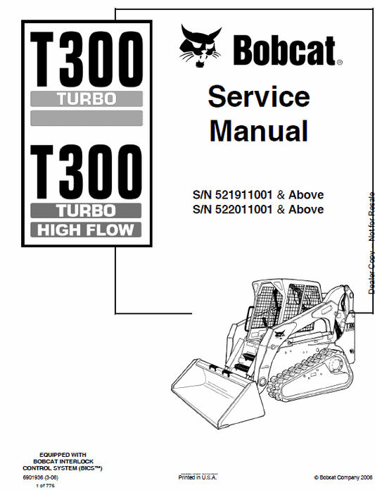 Bobcat T300 Turbo, T300 Turbo High Flow Service Manual Workshop Guide