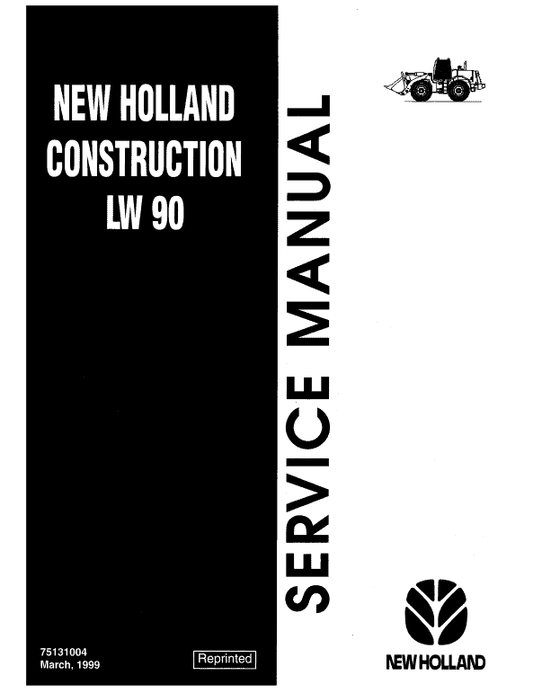 New Holland LW90 Wheel Loader Service Manual Workshop Guide