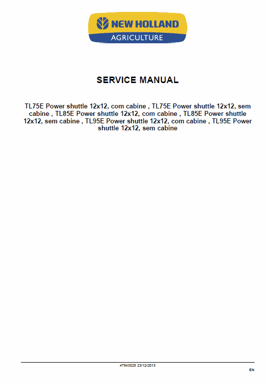 New Holland TL60E, T75E, TL85E, TL95E Tractor Service Manual Workshop Guide