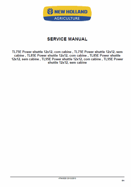 New Holland TL60E, T75E, TL85E, TL95E Tractor Service Manual Workshop Guide
