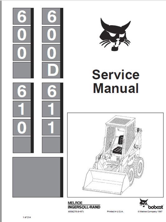 Bobcat 600, 600D, 610 and 611 Skid-Steer Loader Service Manual Workshop Guide