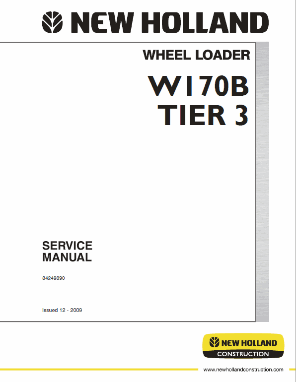 New Holland W170B Tier 3 Wheel Loader Service Manual Workshop Guide