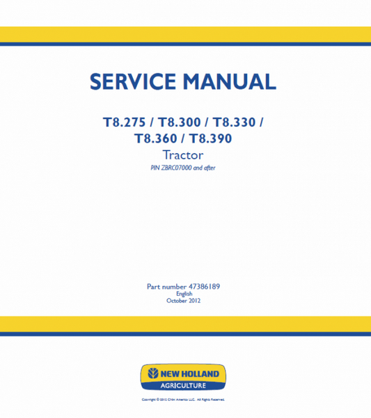 New Holland T8.275, T8.300, T8.330, T8.360, T8.390, T8.420 Tractor Service Manual Workshop Guide