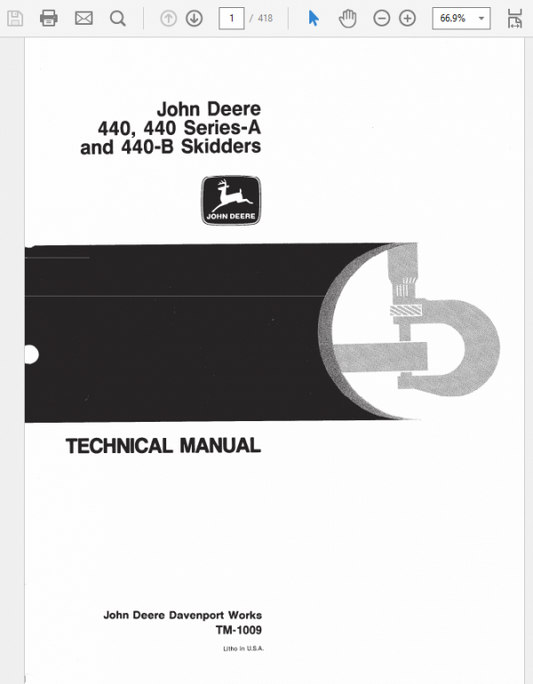 John Deere 440, 440A, 440B Skidder Technical Manual (TM1009) Workshop Guide