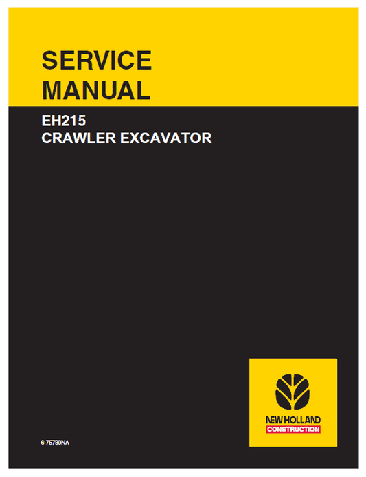 New Holland EH215 Crawler Excavator Service Manual Workshop Guide