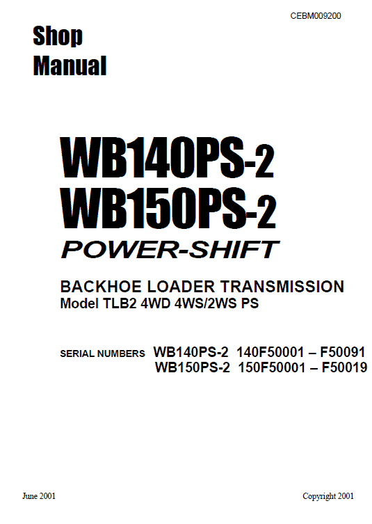 Komatsu WB140PS-2 and WB150PS-2 Backhoe Loader Service Manual Workshop Guide