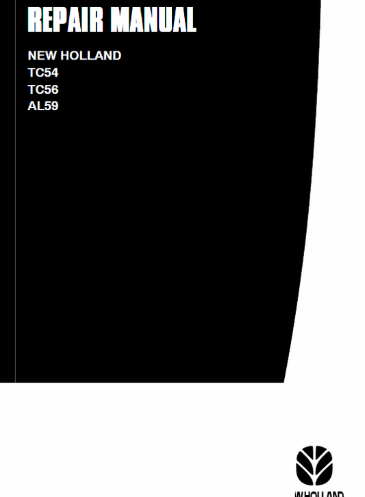 New Holland TC54, TC56, AL59 Combine Service Manual Workshop Guide
