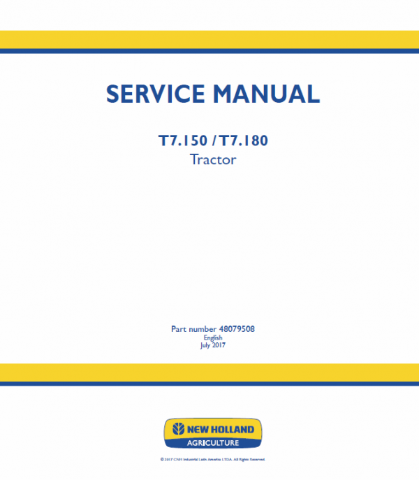 New Holland T7.140, T7.150, T7.165, T7.180 Tractor Service Manual Workshop Guide