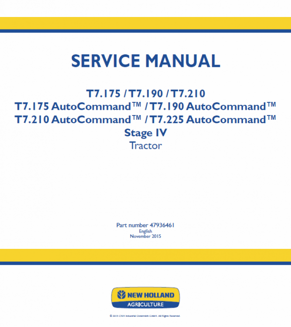 New Holland T7.175, T7.190, T7.210, T7.225 Tractor Service Manual Workshop Guide