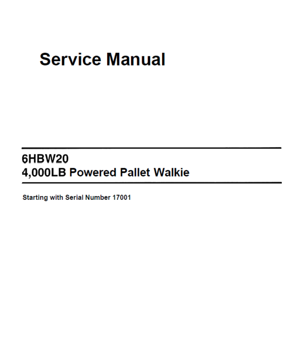 Toyota 6HBW20 Powered Pallet Walkie Service Repair Manual