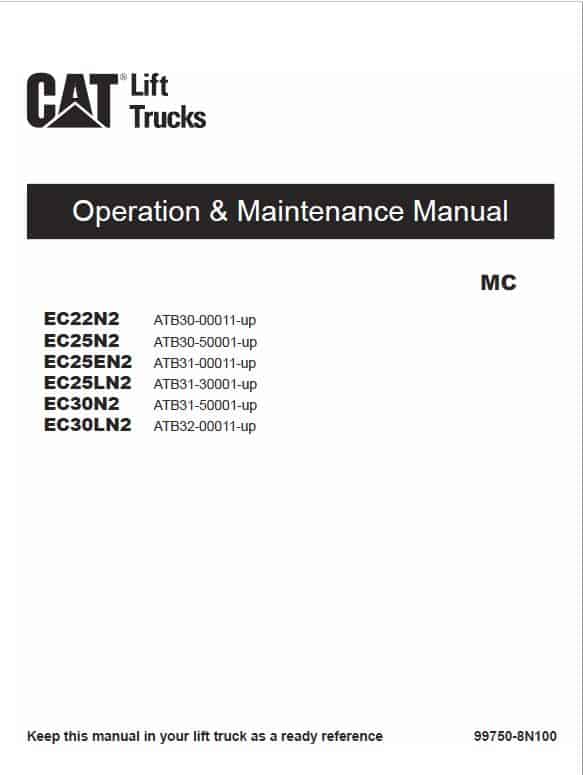 CAT EC22N2, EC30N2, EC30LN2 Forklift Lift Truck Service Manual