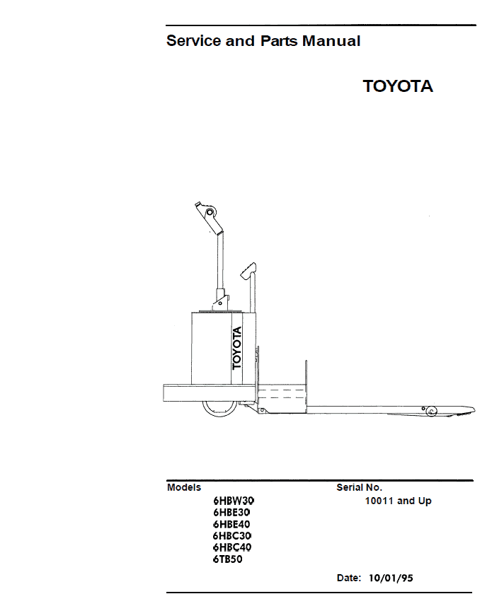 Toyota 6HBW30, 6HBE30, 6HBC30, 6HBE40, 6HBC40, 6TB50 Pallet Jack Repair Manual