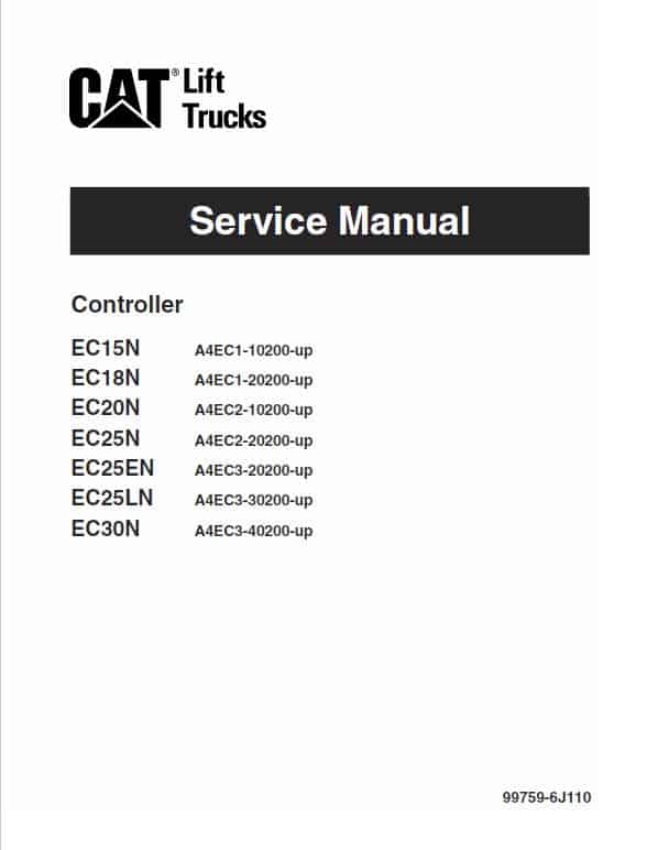 CAT EC25N, EC25EN, EC25LN, EC30N Forklift Lift Truck Service Manual