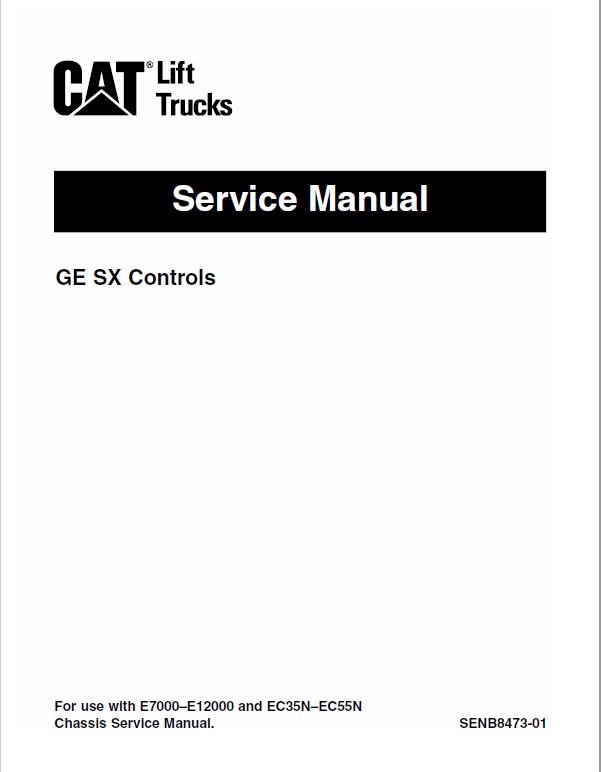 CAT EC35N, EC40N, EC45N, EC55N Forklift Lift Truck Service Manual
