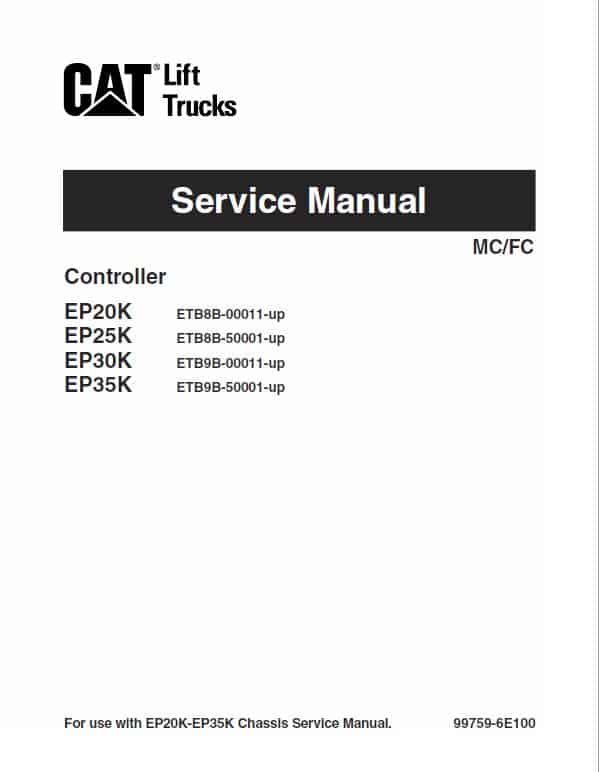 CAT EP20K, EP25K, EP30K, EP35K Forklift Lift Truck Service Manual