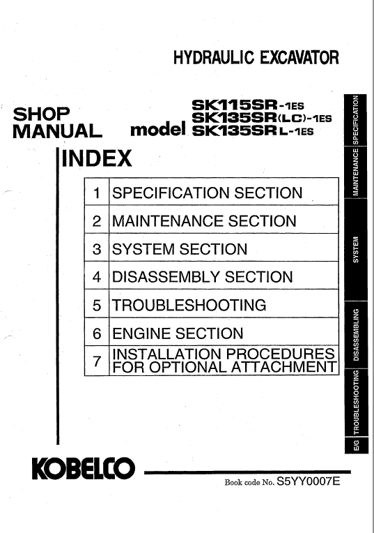 Kobelco SK115SR-1E and SK135SR-1E Excavator Service Manual Workshop Guide