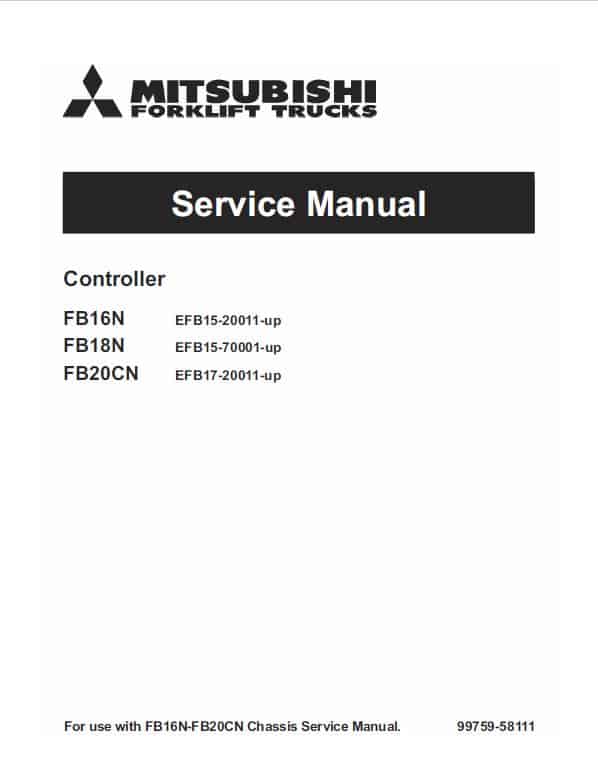 Mitsubishi FB16N, FB18N, FB20N Forklift Lift Truck Service Manual