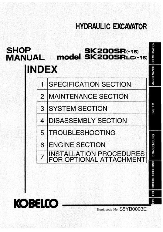 Kobelco SK200SR and SK200SR-LC Excavator Service Manual Workshop Guide