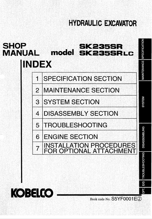 Kobelco SK235SR and SK235SR-LC Excavator Service Manual Workshop Guide