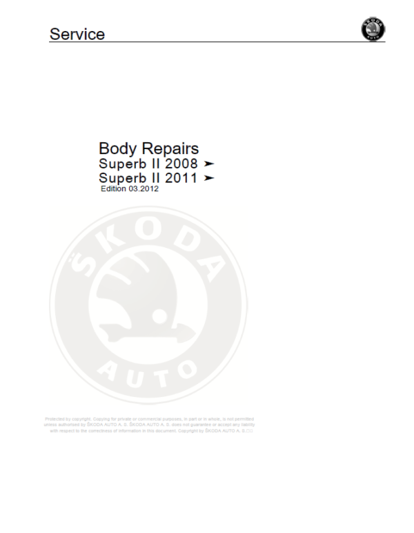 SKODA SUPERB II (3T, 3T0, 68, 37) Repair Service Manual