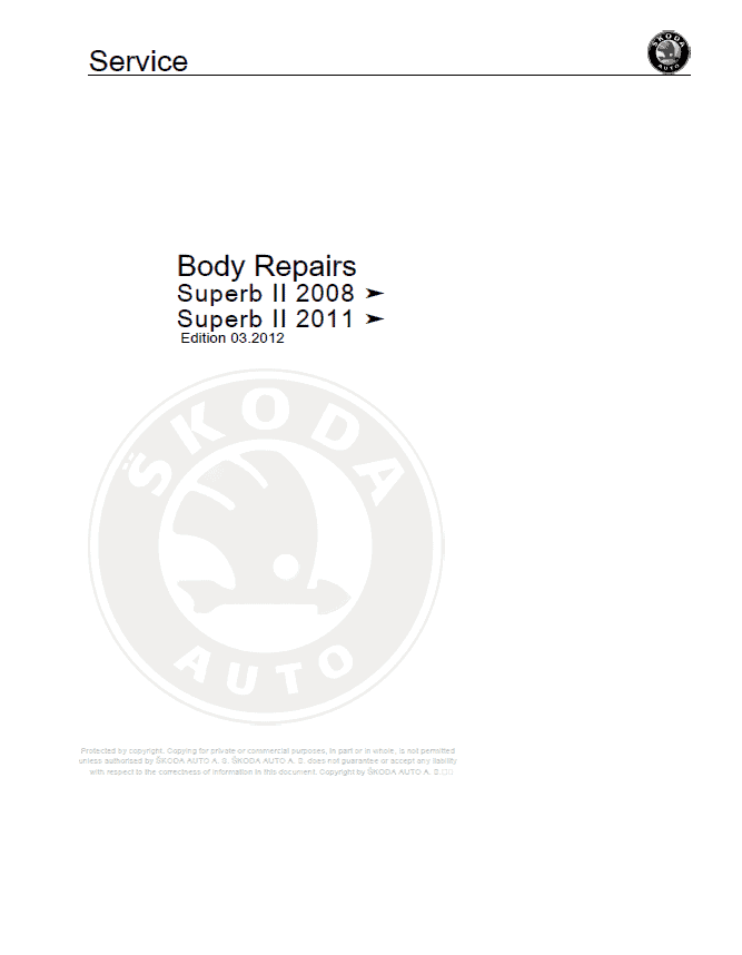 SKODA SUPERB II (3T, 3T0, 68, 37) Repair Service Manual