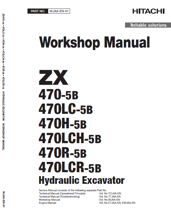 Hitachi ZX470-5B, ZX470LCH-5B and ZX520LCH-5B Excavator Service Repair Manual Workshop Guide