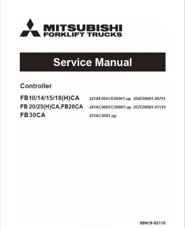 Mitsubishi FB20CA, FB20HCA, FB25CA, FB25HCA Forklift Service Manual