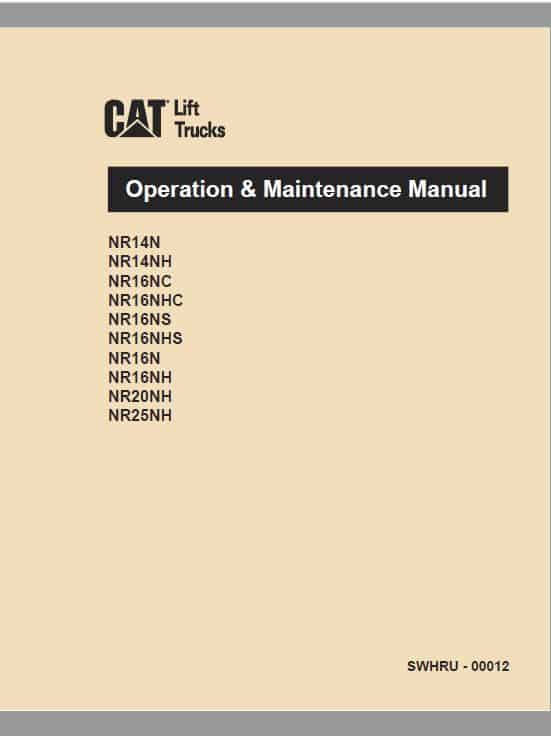 CAT NR14N, NR16N, NR20NH, NR25NH Reach Truck Service Manual