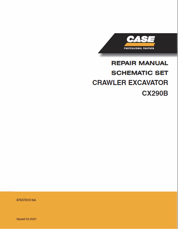 Case CX290B Crawler Excavator Service Manual Workshop Guide
