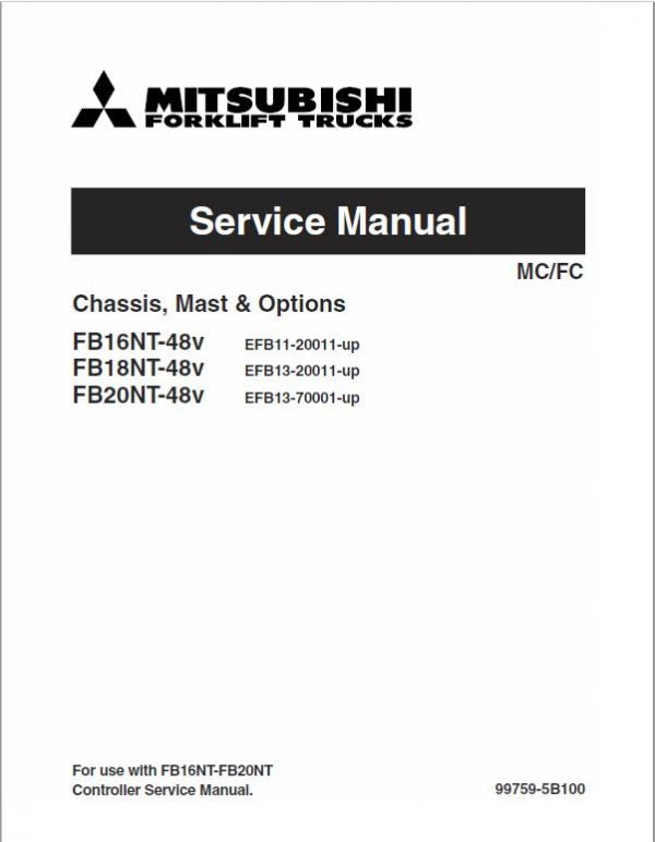 Mitsubishi FB16NT, FB18NT, FB20NT Forklift Lift Truck Service Manual