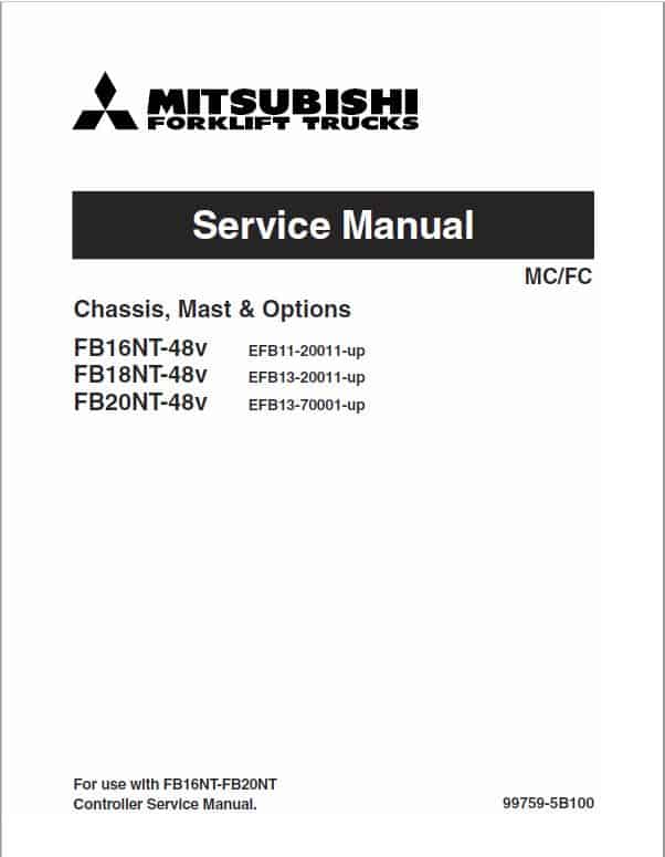 Mitsubishi FB16NT, FB18NT, FB20NT Forklift Lift Truck Service Manual