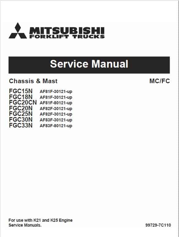 Mitsubishi FGC25N, FGC25N HO, FGC28N, FGC30N, FGC33N Forklift Service Manual