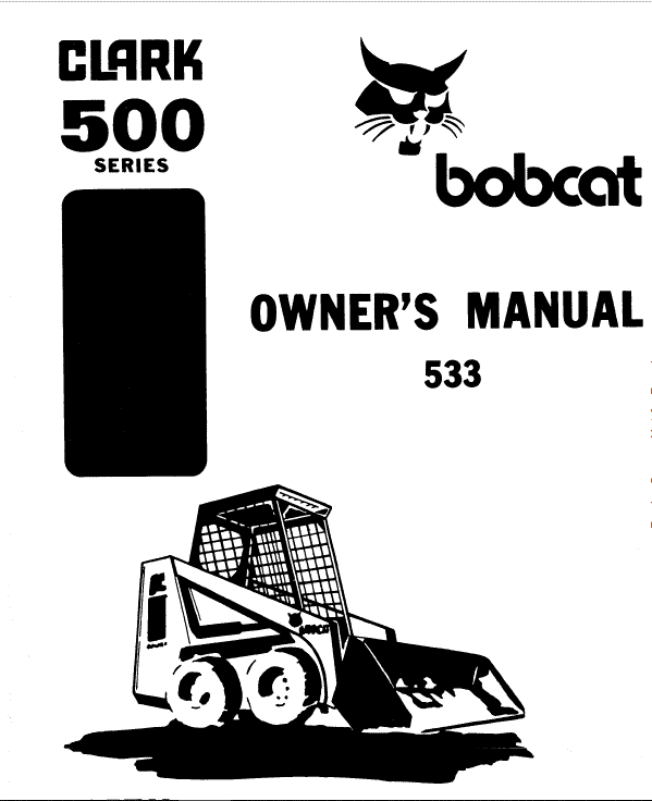 Bobcat 520, 530 and 533 Skid-Steer Loader Service Manual Workshop Guide