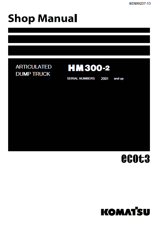 Komatsu HM300-2 Dump Truck Service Manual Workshop Guide