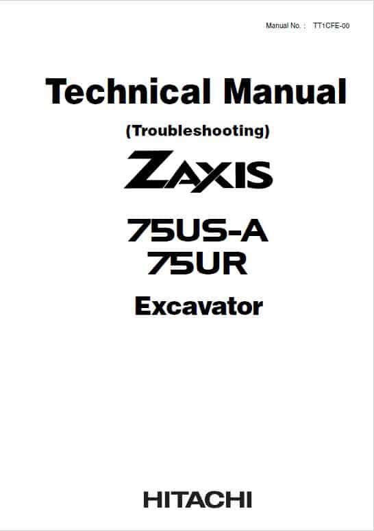 Hitachi ZAXIS 75US-A, 75 UR Excavator Repair Service Manual