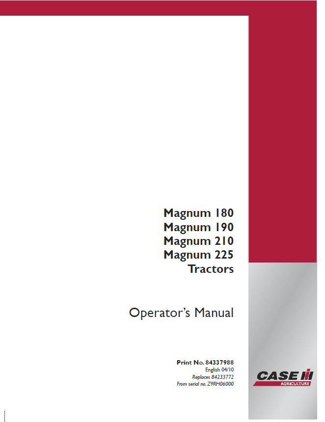 Case 180, 190, 210, 225 Magnum Tractor Service Repair Manual (SN Z9RH06000 – ) Workshop Guide