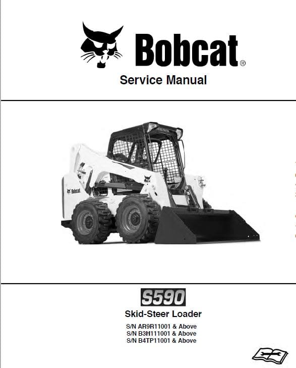 Bobcat S590 Skid-Steer Loader Service Repair Manual